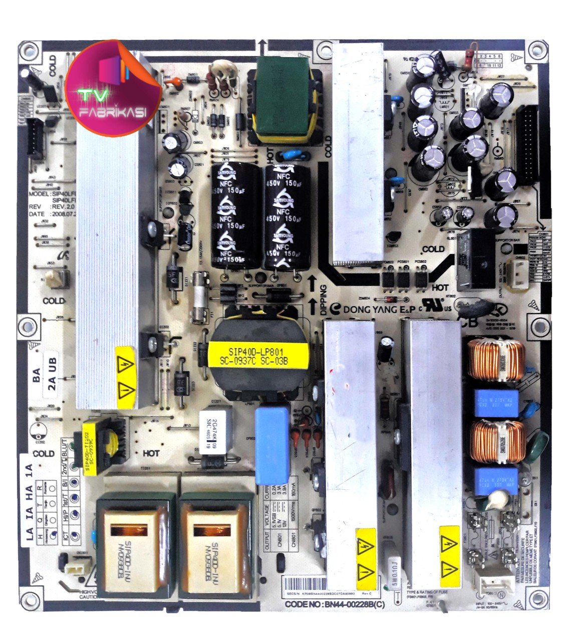 BN44-00228B , SIP40LFD-A , SIP40LFD-B , REV 2.0 , LH40MGQLBC , POWER  BOARD , SAMSUNG BESLEME