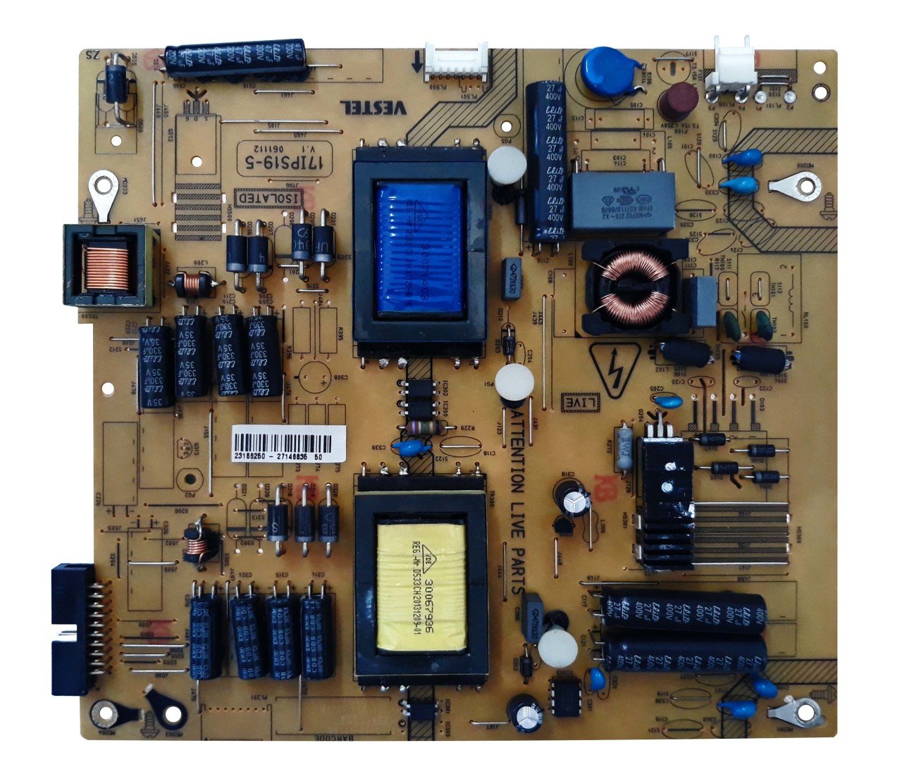 17ips19-5 , 23166250 , V.1 061112 , Ves315unvl-S01 , Vestel 32pf7175 , Vestel 32pf7175 32 Fhd Smart Dvb-T C S2 Led Lcd Tv , Power Board , Vestel Besleme