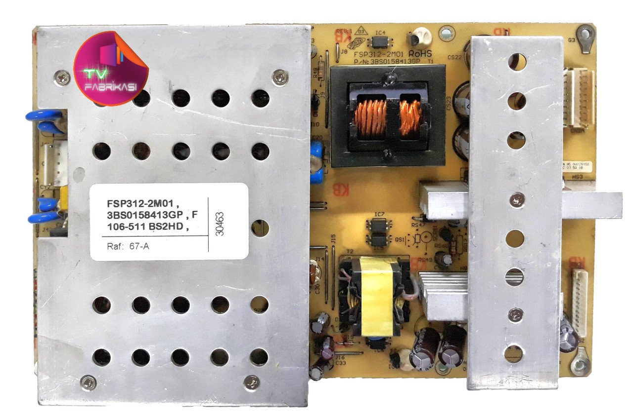 FSP312-2M01 , 3BS0158413GP , F 106-511 BS2HD , TV 94-501 SB HD , POWER BOARD , ARÇELİK BESLEME
